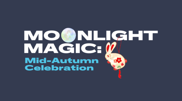 Moonlight Magic Mid-Autumn Celebration