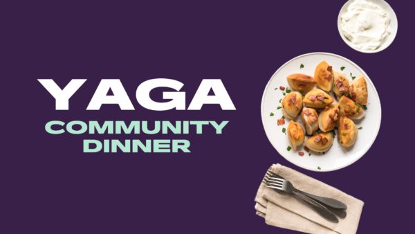 Yaga Community Dinner